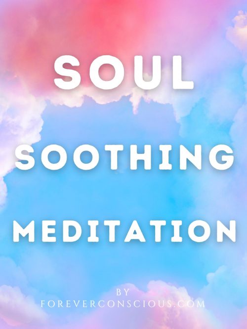 soul soothing meditation
