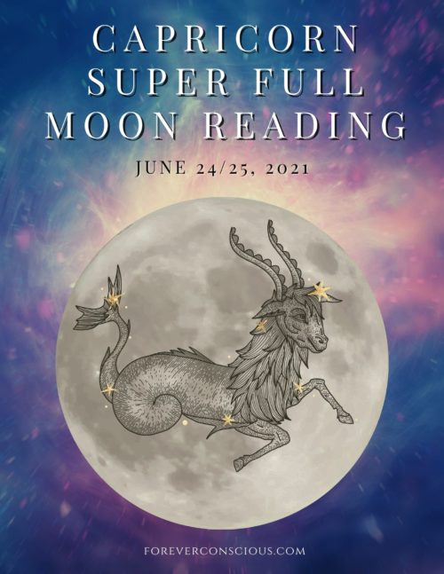 Capricorn Super Full Moon June 2021