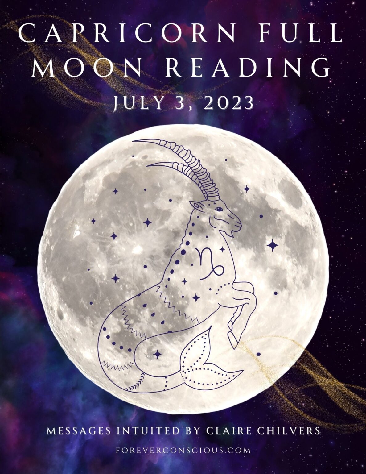 Capricorn Full Moon Reading July 2023 Forever Conscious